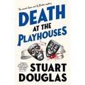 Death at the Playhouses: Lowe and Le Breton Mysteries
