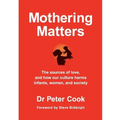 Mothering Matters