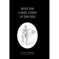 With the Camel Corps Up the Nile