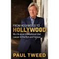 From Holywood to Hollywood: My Life as an International Libel Lawyer to the Rich and Famous