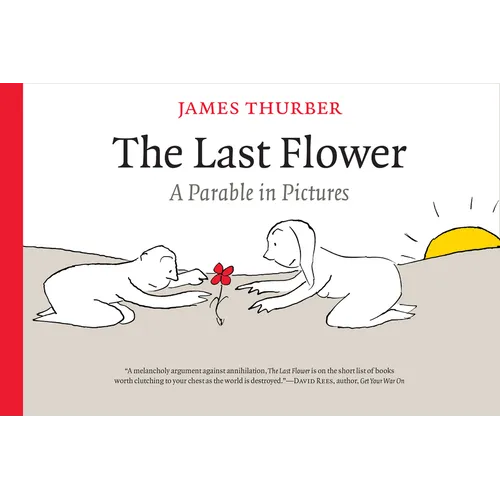 The Last Flower: A Parable in Pictures