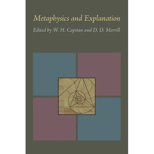 Metaphysics and Explanation