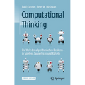 Computational Thinking: Die Welt Des Algorithmischen Denkens - In Spielen, Zaubertricks Und Rätseln