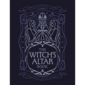The Witch's Altar Book: The Definitive Guide to Modern Witchcraft