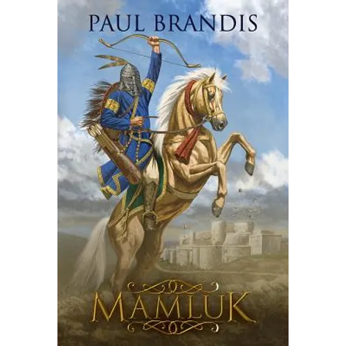 Mamluk: Dynamic Rulers of Medieval Middle-East