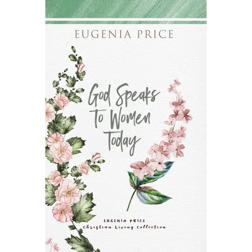 God Speaks to Women Today