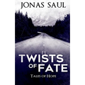 Twists of Fate (Tales of Hope)