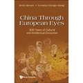China Through European Eyes