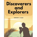 Discoverers and Explorers