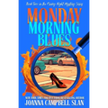 Monday Morning Blues: Book 2 in the Friday Night Mystery Club Series