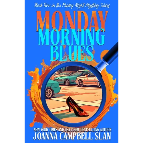 Monday Morning Blues: Book 2 in the Friday Night Mystery Club Series