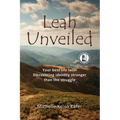 Leah Unveiled - ARC Softcover