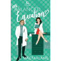 The Unbalanced Equation: An enemies-to-lovers romantic comedy