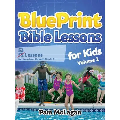 BluePrint Bible Lessons for Kids (Volume 2)