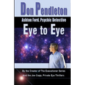 Eye To Eye: Ashton Ford, Psychic Detective: Ashton Ford Series