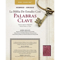 The Hebrew-Greek Key Word Study Bible Spanish Edition: Reina-Valera 1960 Edition Bonded Burgundy