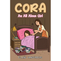 Cora: An All Alone Girl