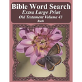 Bible Word Search Extra Large Print Old Testament Volume 43: Ruth