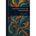 The Daisy Chain, or Aspirations