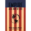 Empire as a Way of Life