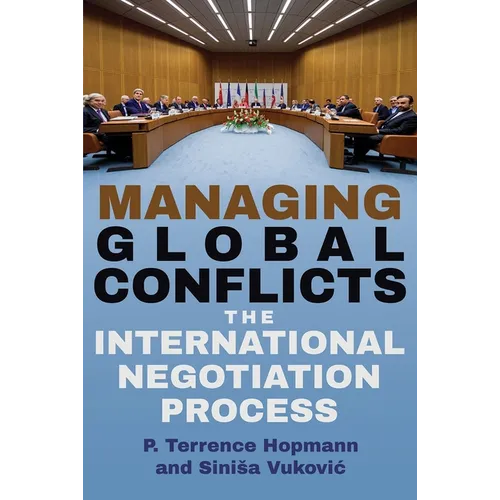 Managing Global Conflicts: The International Negotiation Process