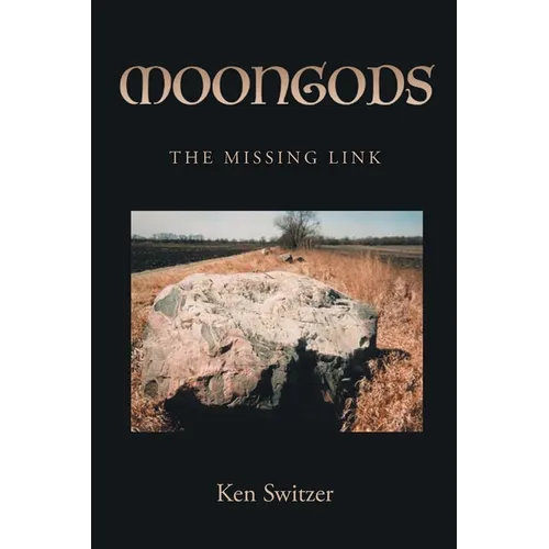 Moon Gods: The Missing Link