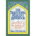 The Traditional Healer's Handbook: A Classic Guide to the Medicine of Avicenna