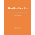Homilías/Homilies Reflexiones sobre las Lecturas de Días de Precepto Reflections on the Readings for Holy Days of Obligation Ciclos/Cycles A/B/C