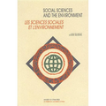 Social Sciences and the Environment - Les Sciences Sociales Et l'Environnement
