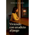 Viviendo con un adicto al juego