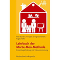 Lehrbuch Der Marte-Meo-Methode: Entwicklungsforderung Mit Videounterstutzung
