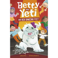 Betty the Yeti and Her Dancing Feet