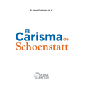 El Carisma de Schoenstatt