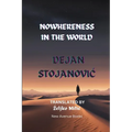 Nowhereness in the World