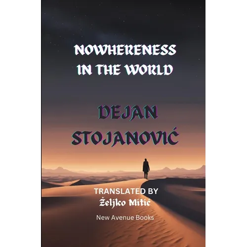 Nowhereness in the World