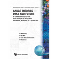 Gauge Theories-Past & Future In... (V1)