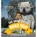 Sh*t Towns of Australia: The Great Aussie Road Trip