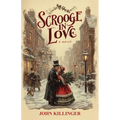 Scrooge in Love