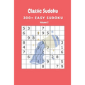 Classic Sudoku: 300+ Easy sudoku Volume 2