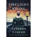 Firelight Rising: (The Lindisfarne Series #1)