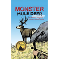 Monster Mule Deer