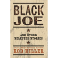 Black Joe and Other Selected Stories