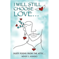I Will Still Choose Love