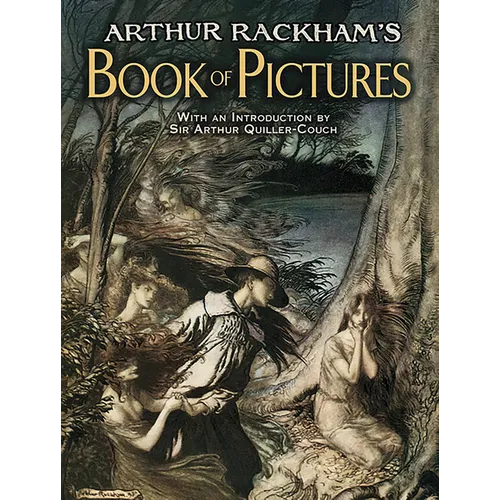 Arthur Rackham's Book of Pictures