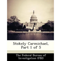 Stokely Carmichael, Part 1 of 5
