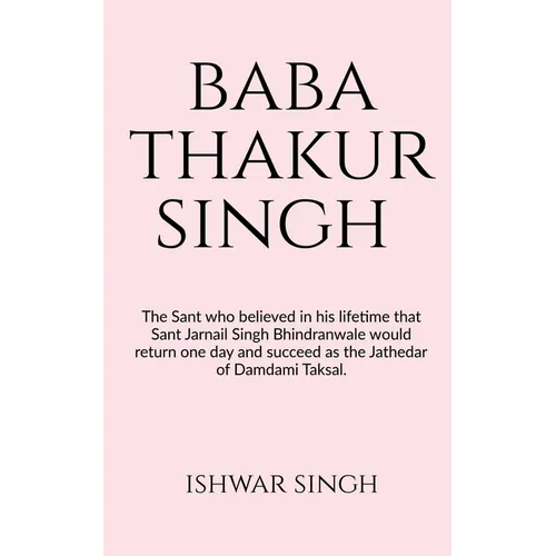Baba Thakur Singh Bhindranwale