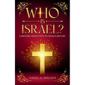 Who Is Israel?