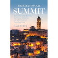 Journey to Your Summit: Intersection of Life Planning and Financial Literacy with a Spiritual and Disciplined Focus