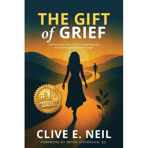 The Gift of Grief