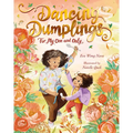 Dancing Dumplings for My One and Only